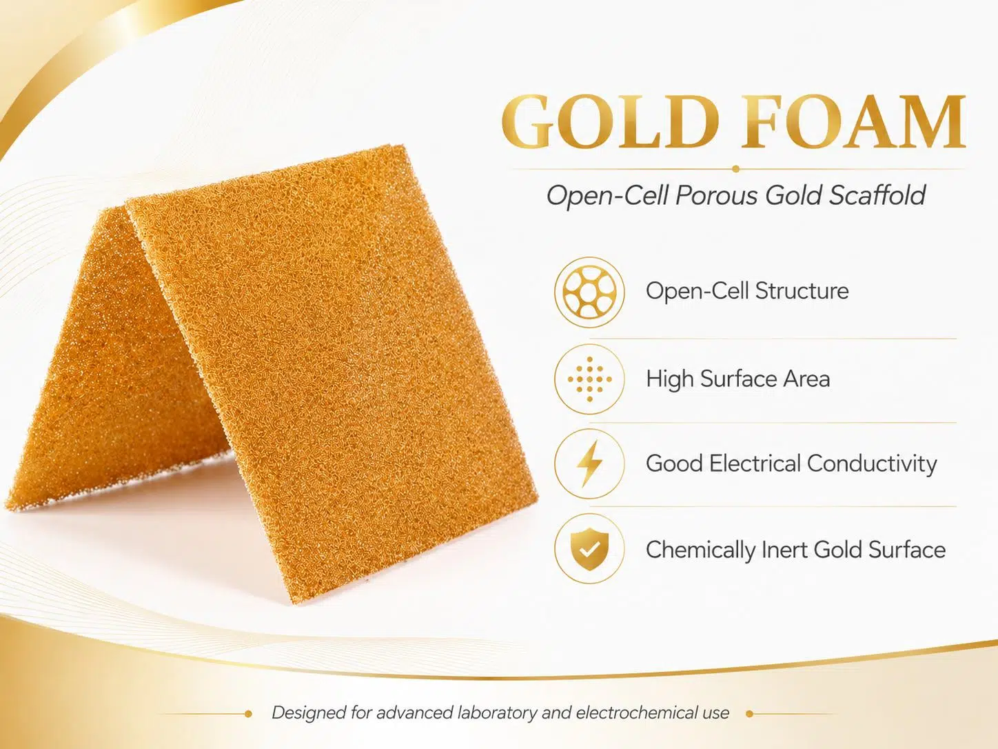 GOLD FOAM – High Purity Open‑Cell Gold Foam Sheet for Electrodes, Catalysts & EMI Shielding 9